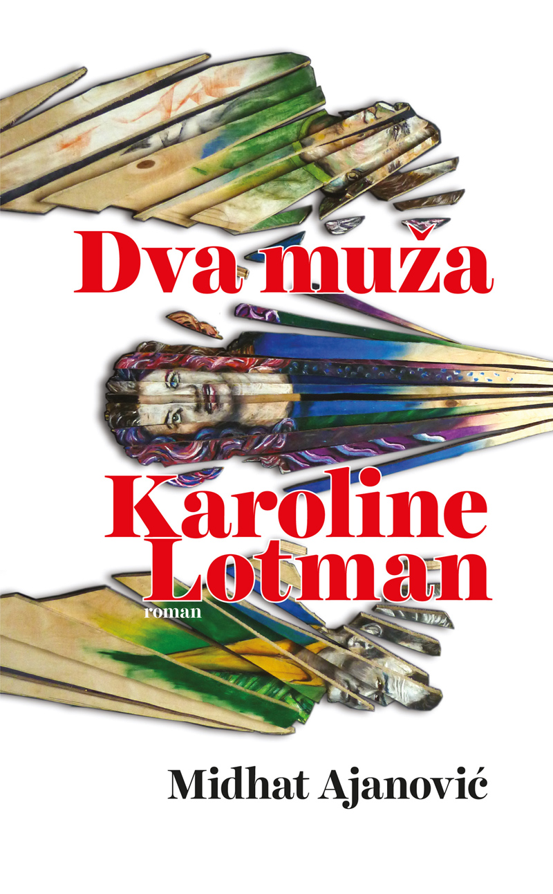 Dva muža Karoline Lotman