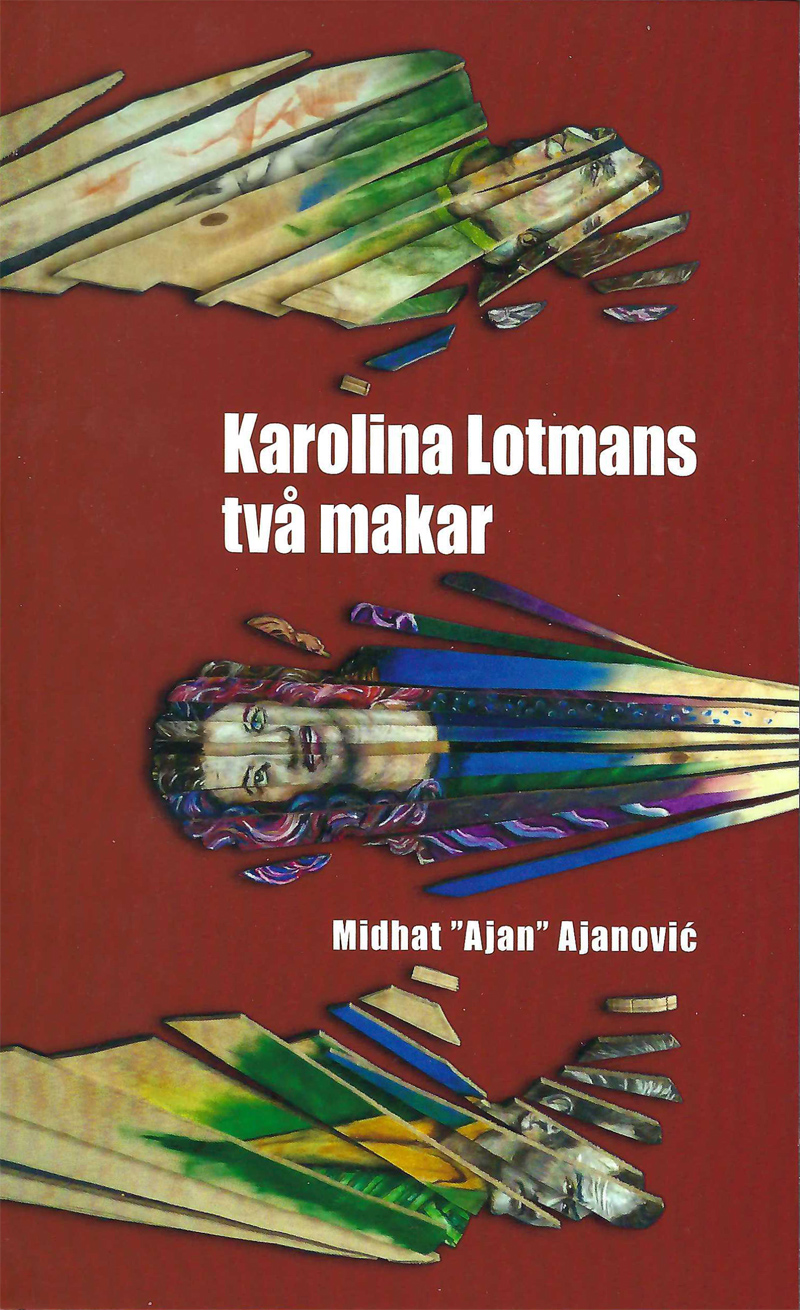 Karolina Lotmans två makar