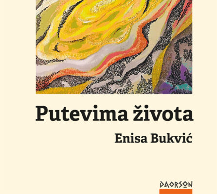 Enise Bukvić: Putevima života